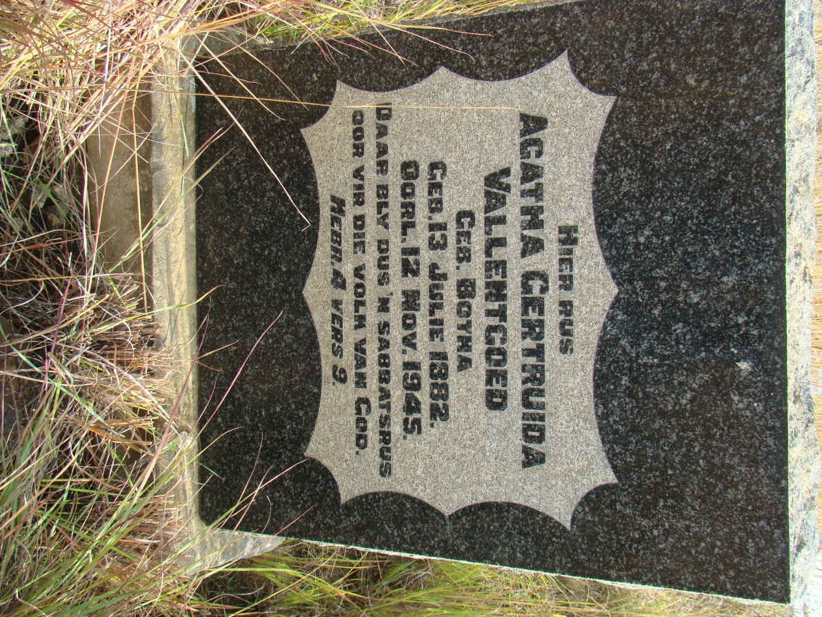 VALLENTGOED Agatha Gertruida nee BOTHA 1882-1945