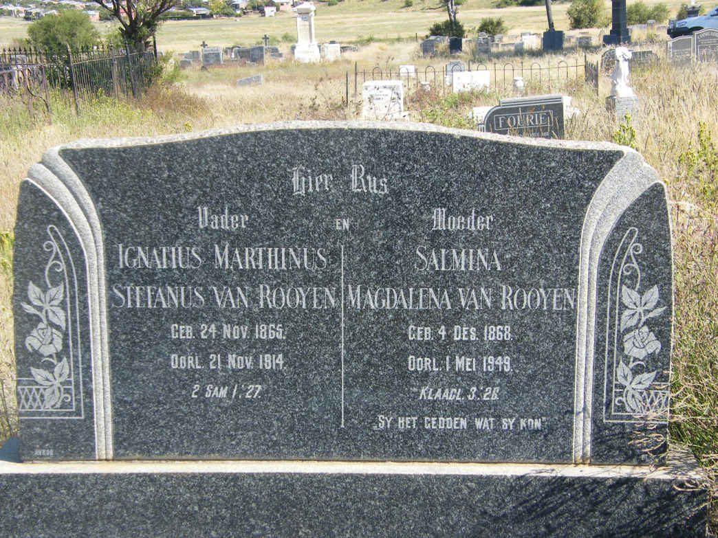 ROOYEN Ignatius Marthinus Stefanus, van 1865-1914 &amp; Salmina Magdalena 1868-1949