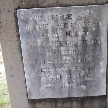 FERREIRA Charlotte Gertruida nee HENNING 1888-1944