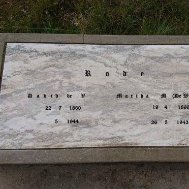 RODE Dawid de V. 1860-1944 &amp; Martha M. DE ? 1890-1943