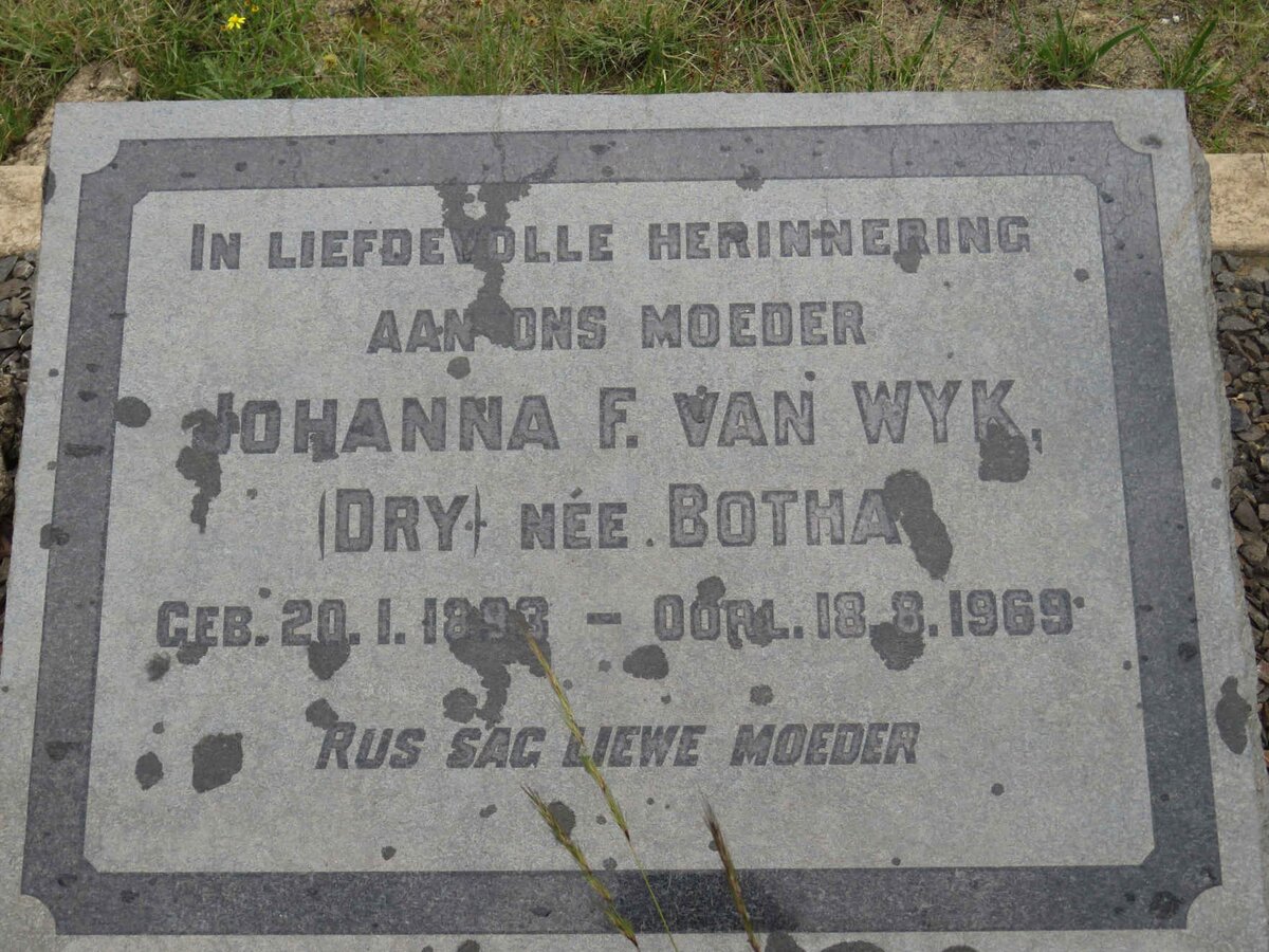 WYK Johanna F., van voorheen DRY nee BOTHA 1893-1969
