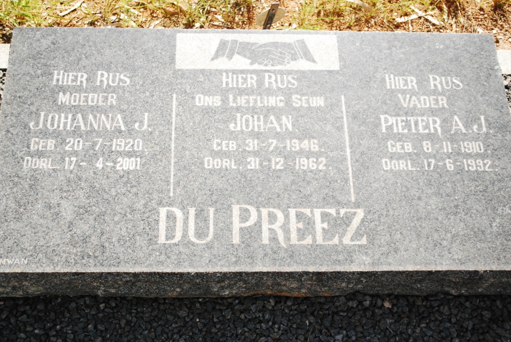 PREEZ Pieter A.J., du 1910-1992 &amp; Johanna J. 1920-2001 :: DU PREEZ Johan1946-1962