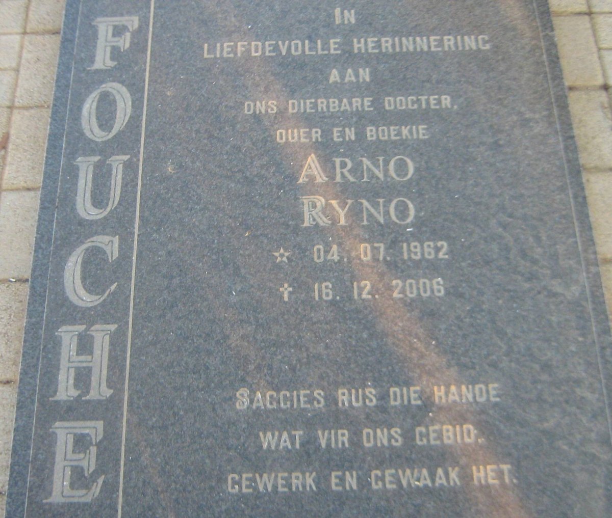 FOUCHE Arno Ryno 1962-2006