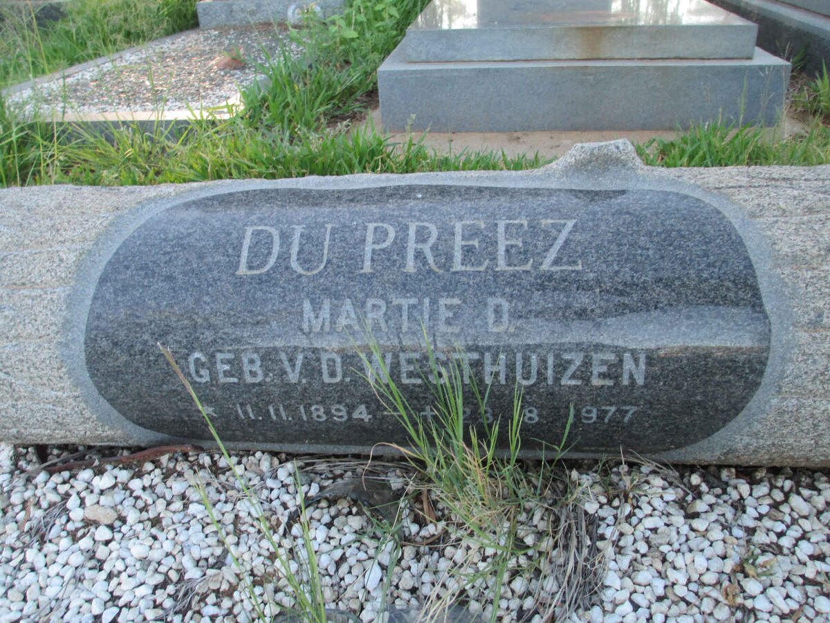 PREEZ Martie D., du nee V.D. WESTHUIZEN 1894-1977