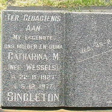 SINGLETON Catharina M. nee WESSELS 1927-1977