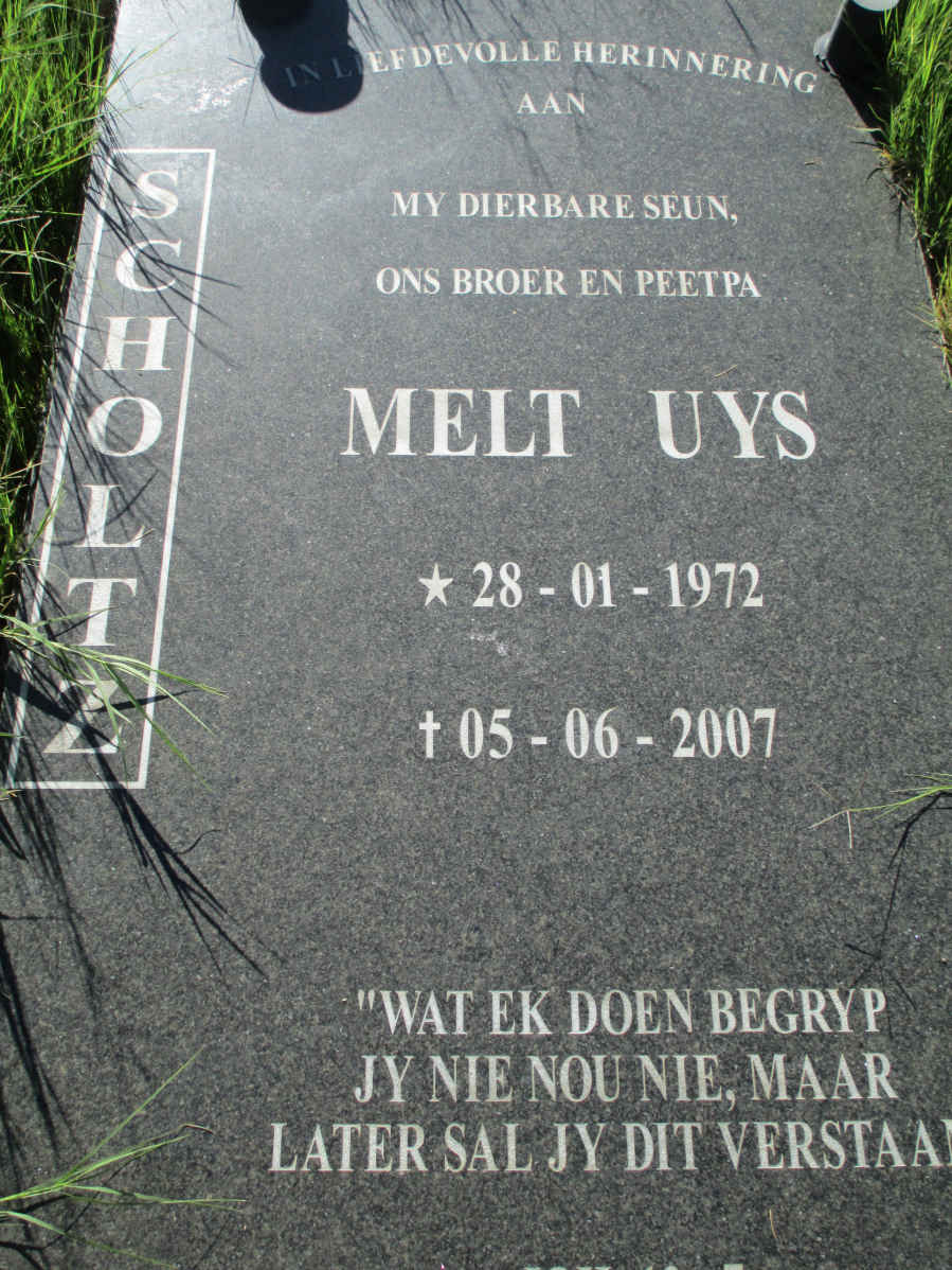 SCHOLTZ Melt Uys 1972-2007