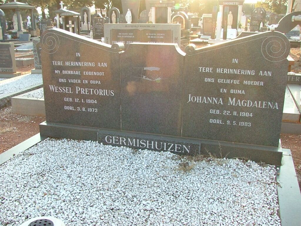 GERMISHUIZEN Wessel Pretorius 1904-1973 &amp; Johanna Magdalena 1904-1983