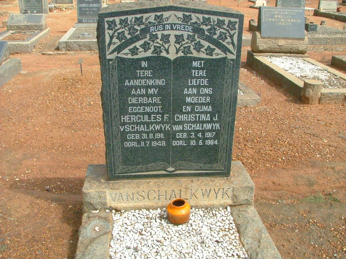 SCHALKWYK Hercules F., van 1911-1949 &amp; Christina J. 1917-1984