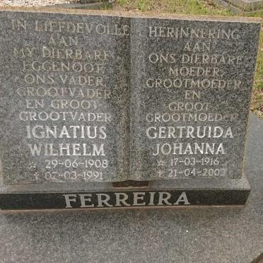 FERREIRA Ignatius Wilhelm 1908-1991 &amp; Gertruida Johanna 1916-2003