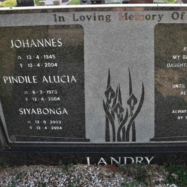 LANDRY Johannes 1945-2004 :: LANDRY Pindile Alucia 1973-2004 :: LANDRY Siyabonga 2003-2004