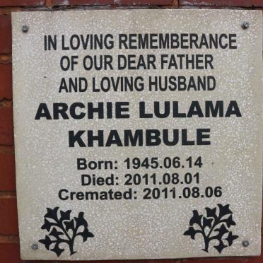 KHAMBULE Archie Lulama 1945-2010
