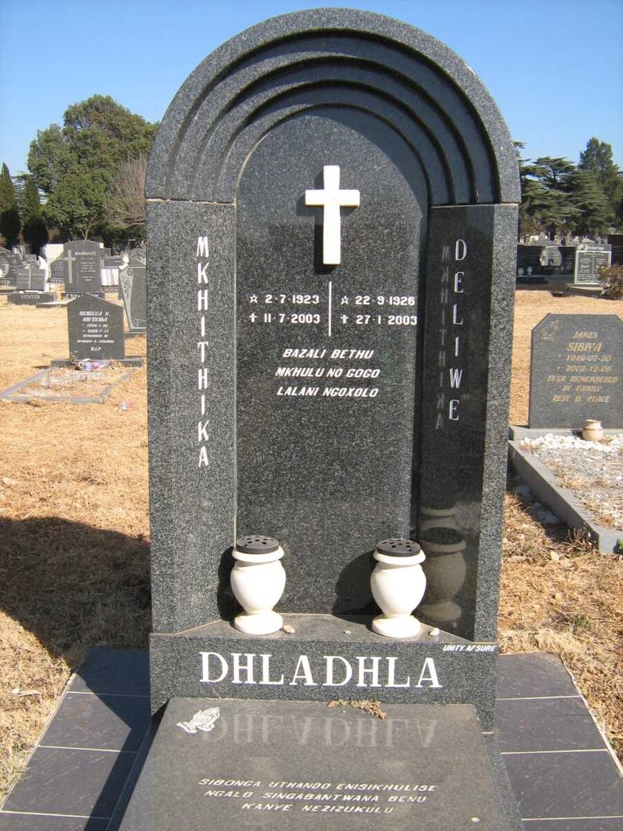 DHLADHLA Mkhithika 1923-2003 &amp;  Deliwe 1926-2003