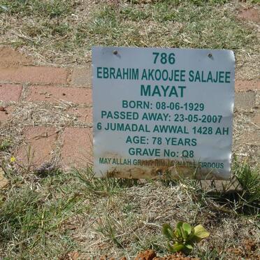 MAYAT Ebrahim Akoojee Salajee 1929-2007