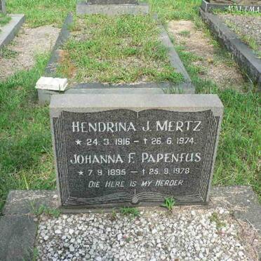 PAPENFUS Johanna F. 1895-1978 :: MERTZ Hendrina J. 1916-1974