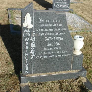 WESTHUIZEN Catharina Jacoba, van der nee DU PREEZ 1928-1983