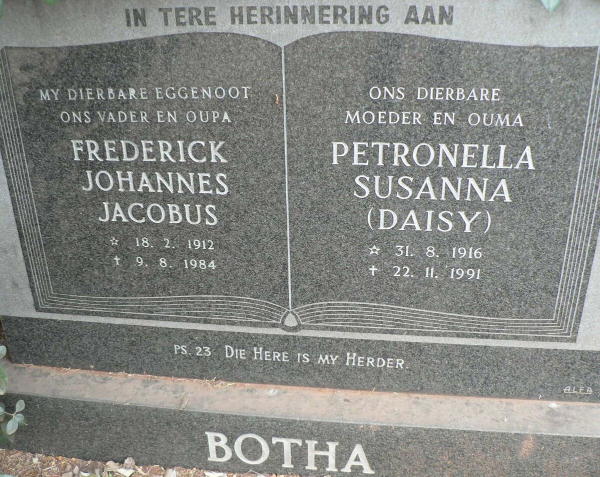 BOTHA Frederick Johannes Jacobus 1912-1984 &amp; Petronella Susanna 1916-1991