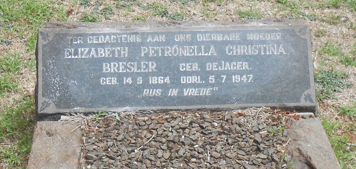 BRESLER Elizabeth Petronella Christina nee DE JAGER 1864-1947