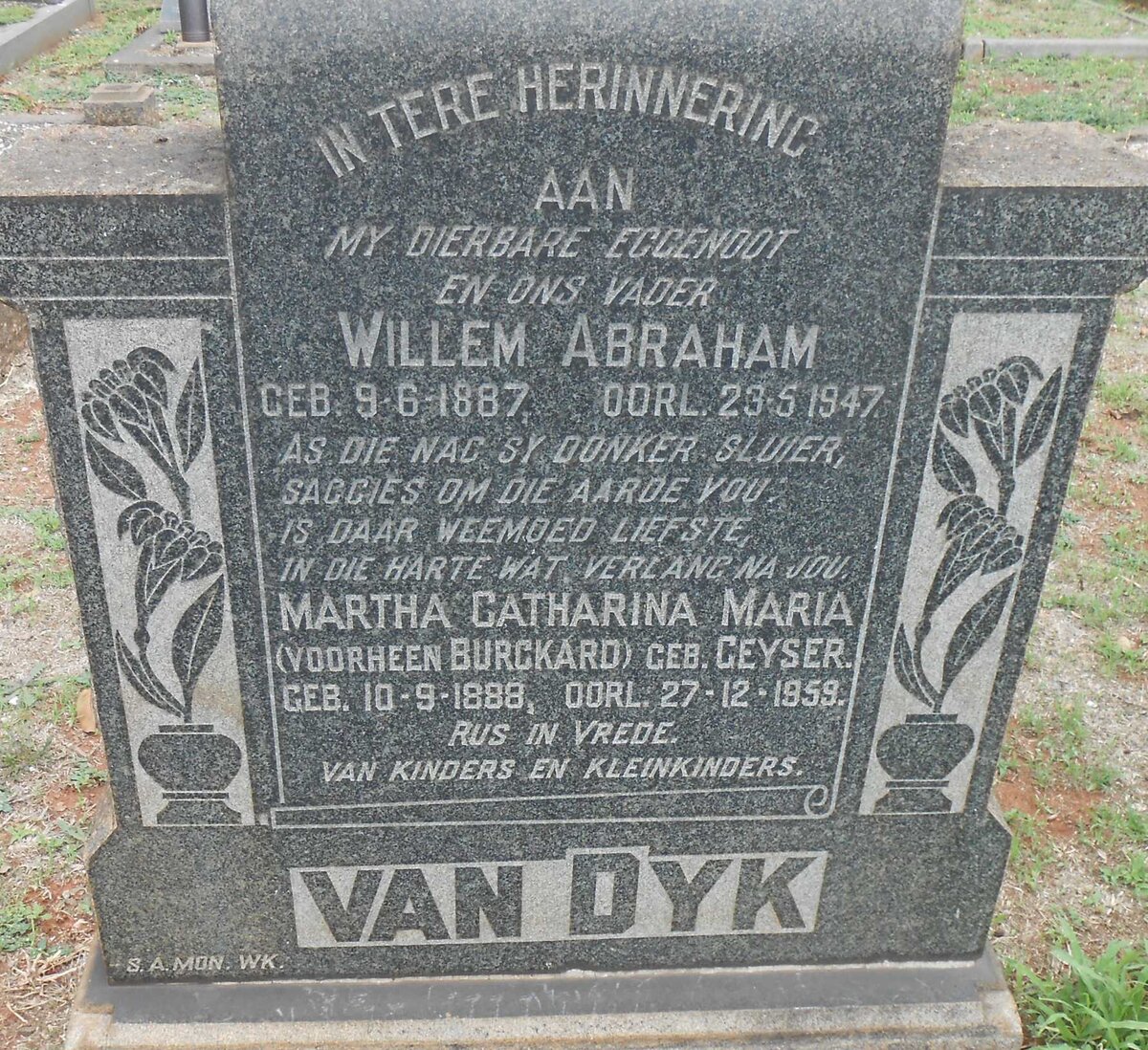 DYK Willem Abraham, van 1887-1947 &amp; Martha Catharina Maria voorheen BURCKARD nee GEYSER 1888-1959