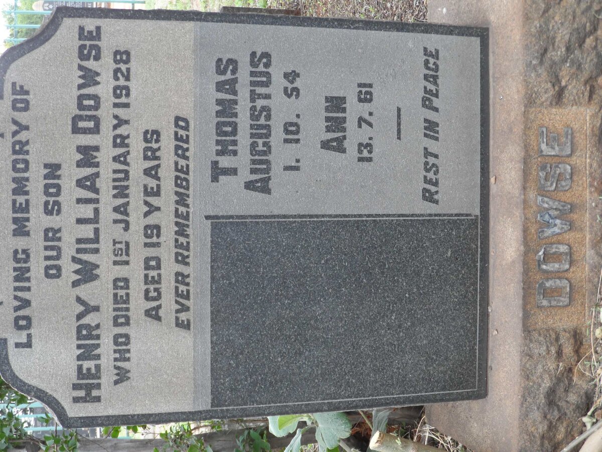 DOWSE Thomas Augustus -1954 &amp; Ann -1961 :: DOWSE Henry William -1928
