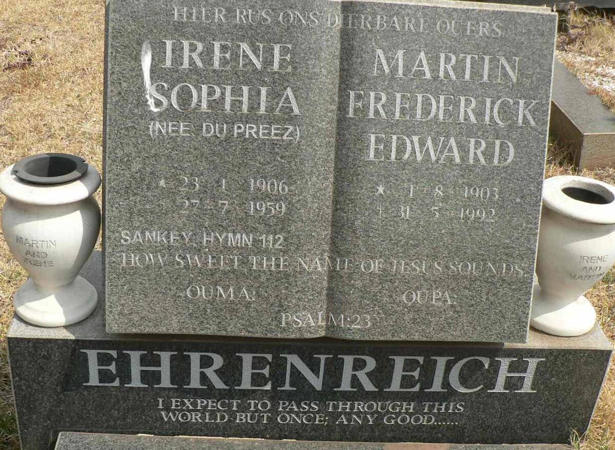 EHRENREICH Martin Frederick Edward 1903-1992 &amp; Irene Sophia du PREEZ 1906-1959