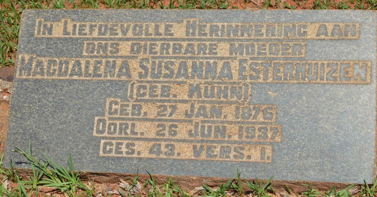 ESTERHUIZEN Magdalena Susanna nee KUHN 1876-1937