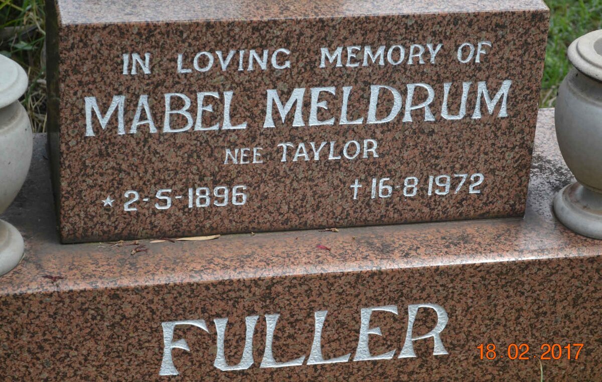 FULLER Mabel Meldrum nee TAYLOR 1896-1972