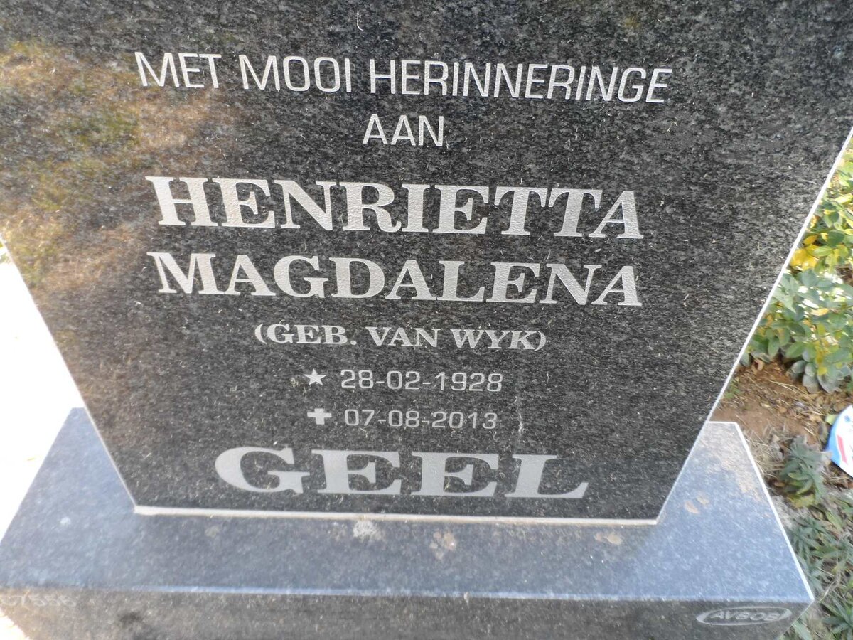 GEEL Henrietta Magdalena nee VAN WYK 1928-2013