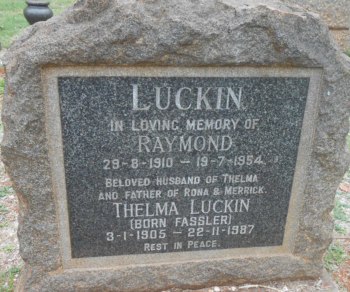 LUCKIN Raymond 1910-1954 &amp; Thelma FASSLER 1905-1987
