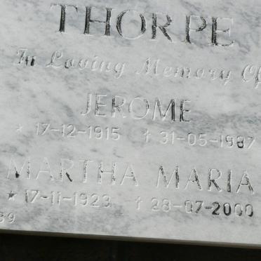 THORPE Jerome 1915-1987 &amp; Martha Maria 1923-2000