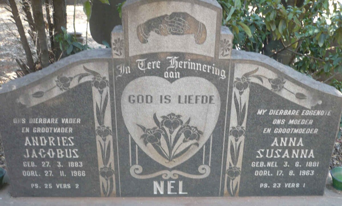 NEL Andries Jacobus 1883-1966 &amp; Anna Susanna 1881-1963