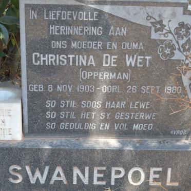 SWANEPOEL Christina de Wet nee OPPERMAN 1903-1980