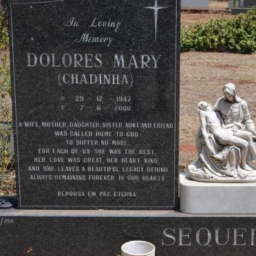 SEQUEIRA Dolores Mary CHADINHA 1947-2000