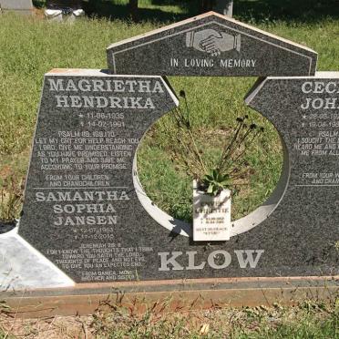 KLOW Cecil John 1923-1984 &amp; Magrietha Hendrika 1935-1991 :: JANSEN Samantha Sophia 1963-2015 :: KLOW Enver Christie 1962-201