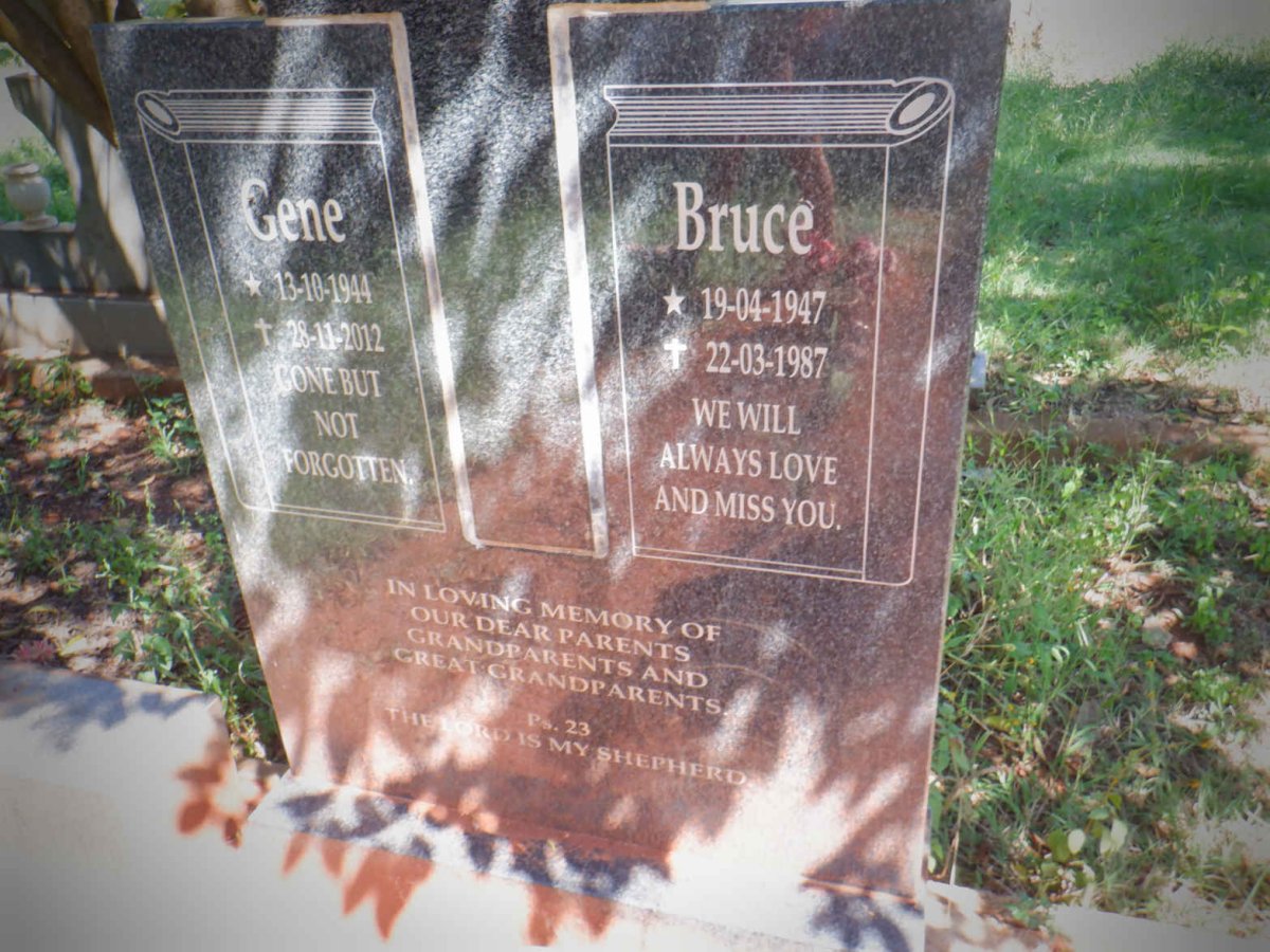 ? Bruce 1947-1987 &amp; Gene 1944-2012