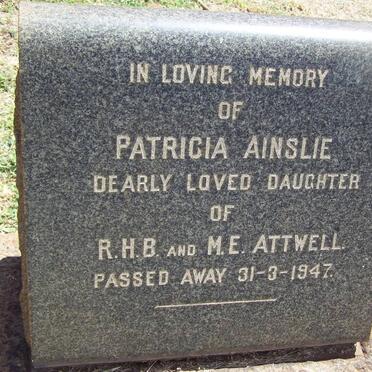 ATTWELL Patricia Ainslie -1947 :: ATTWELL Richard H.B. -1953 &amp; May Elaine 1887-1972