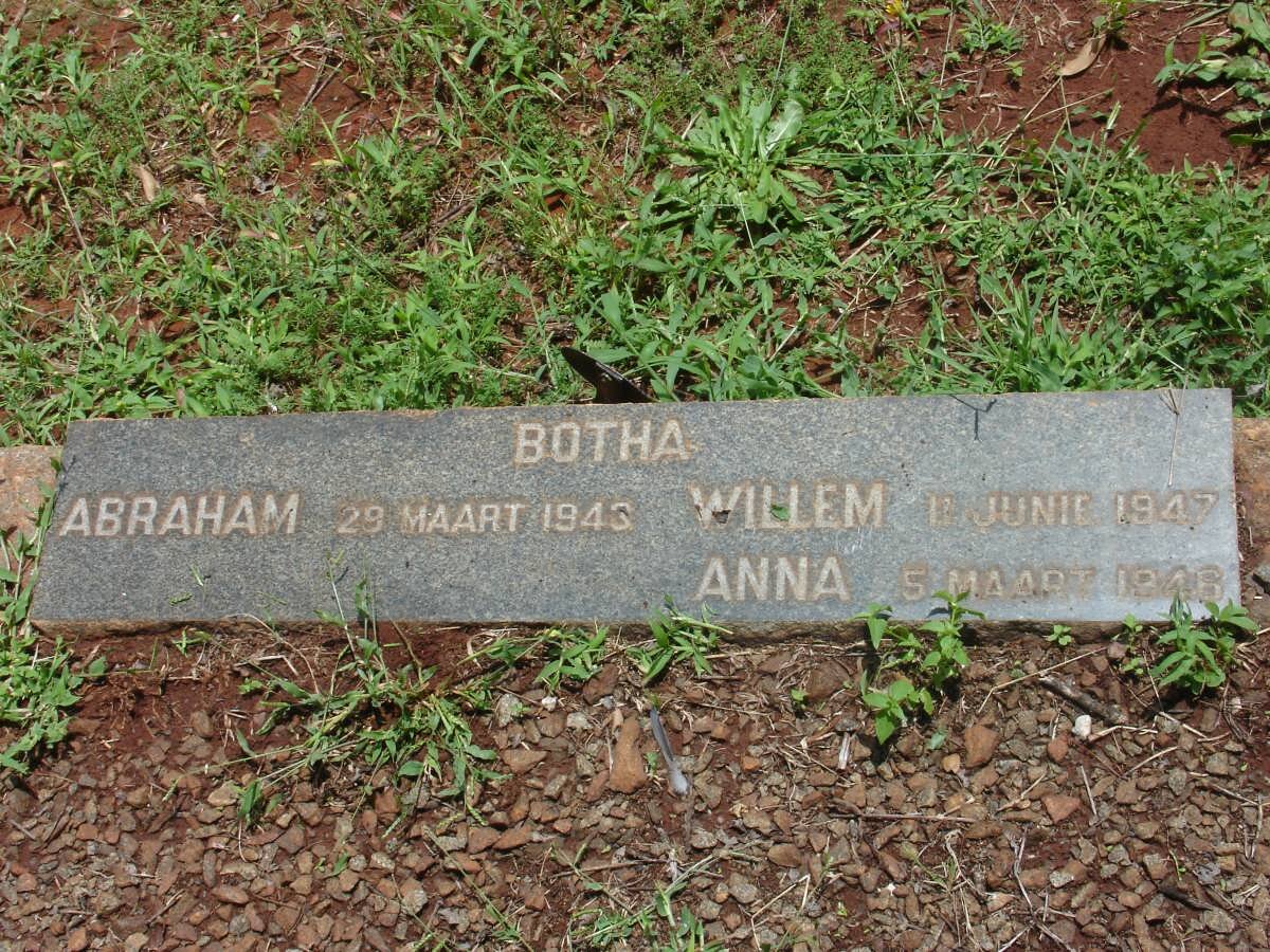 BOTHA Abraham -1943 :: BOTHA Willem -1947 :: BOTHA Anna -1946
