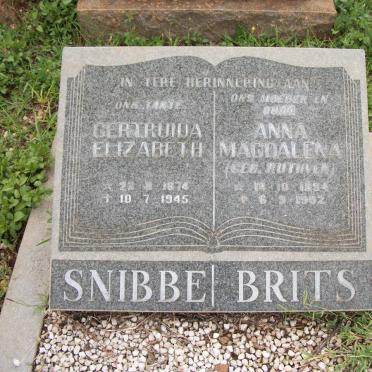 BRITS Anna Magdalena nee RUTHVEN 1894-1992 :: SNIBBE Getruida Elizabeth 1874-1945