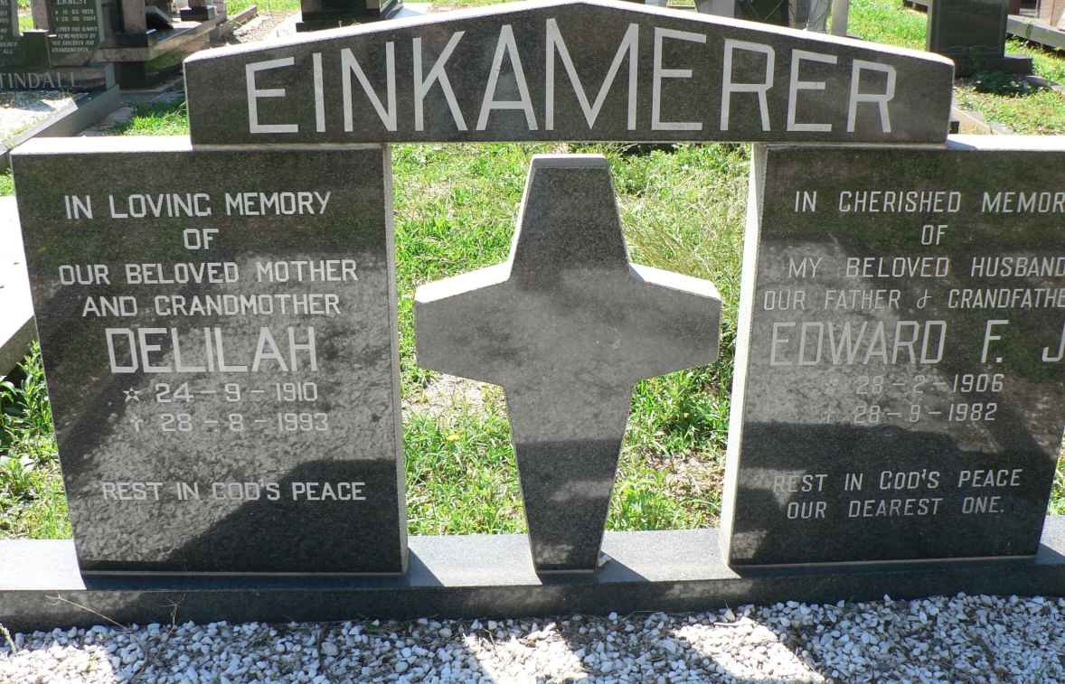 EINKAMERER Edward F.J. 1906-1982 &amp; Delilah 1910-1993