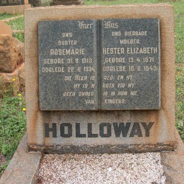 HOLLOWAY Hester Elizabeth 1871-1943 :: HOLLOWAY Rosemarie 1913-1934