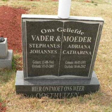OOSTHUIZEN Stephanus Johannes 1940-2003 &amp; Adriana Catharina 1951-2002