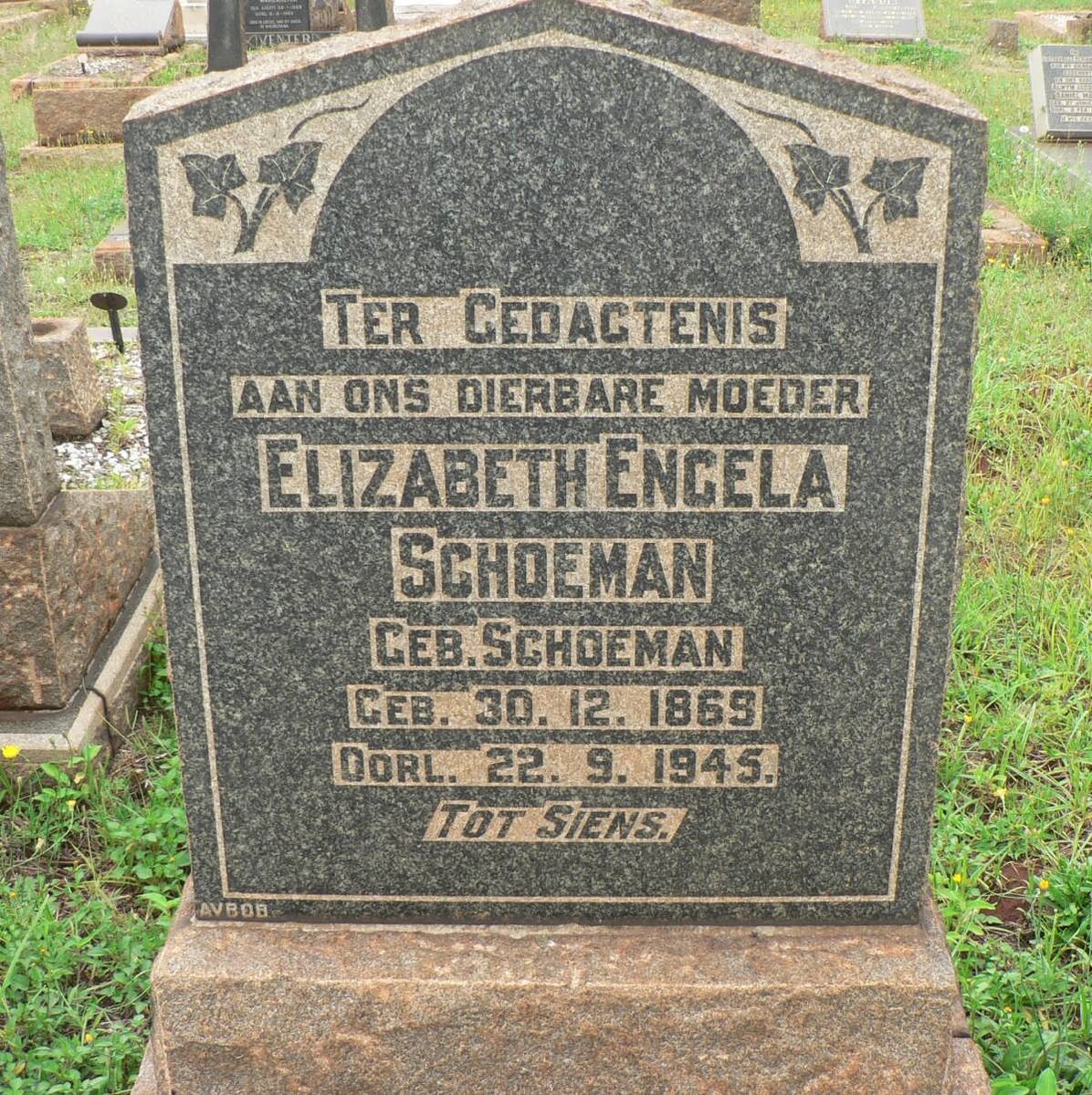 SCHOEMAN Elizabeth Engela nee SCHOEMAN 1869-1945