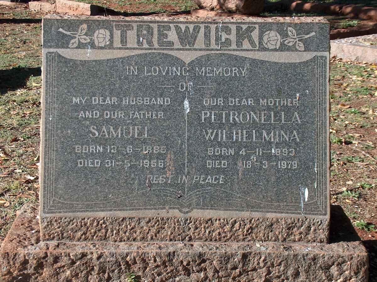 TREWICK Samuel 1885-1956 &amp; Petronella Wilhelmina 1893-1979