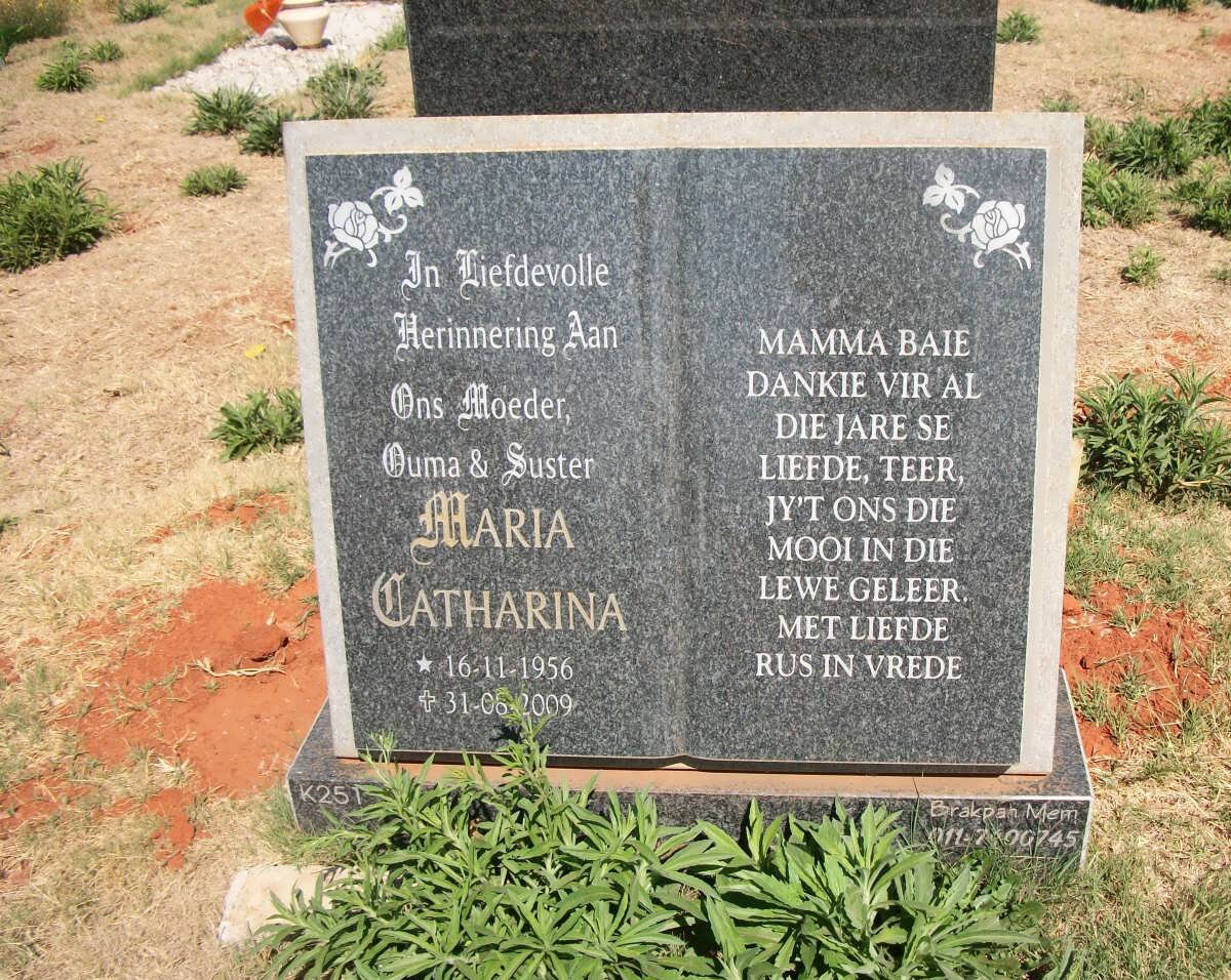 ? Maria Catharina 1956-2009