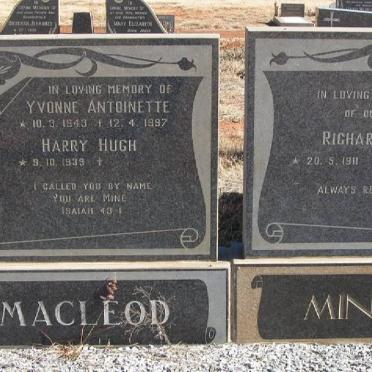 MACLEOD Harry Hugh 1939- &amp; Yvonne Antoinette 1943-1997::MINNIE Richard John 1911-1962