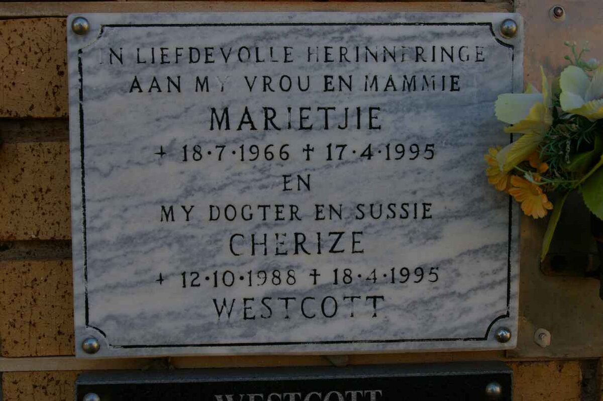 WESTCOTT Marietjie 1966-1995 :: WESTCOTT Cherize 1988-1995
