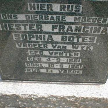 BOTES Hester Francina Sophia formerly VAN WYK nee VENTER 1881-1961