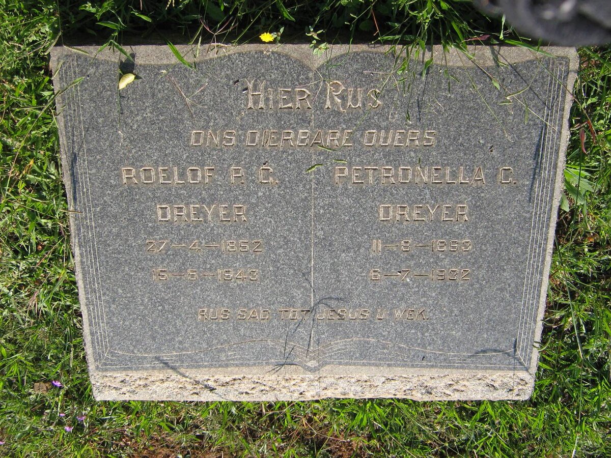 DREYER Roelof P.G. 1852-1943 &amp; Petronella C. 1863-1932