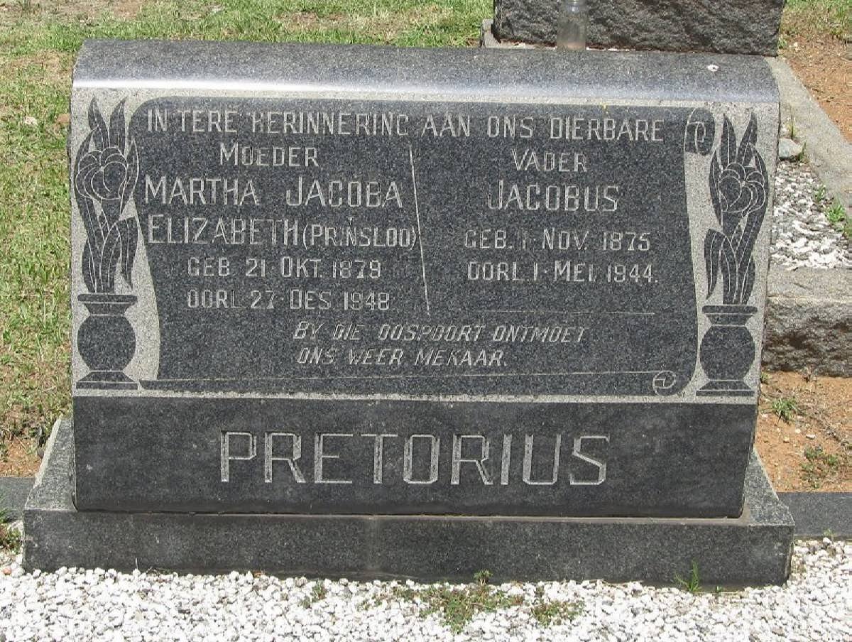 PRETORIUS Jacobus 1875-1944 &amp; Martha Jacoba Elizabeth PRINSLOO 1879-1948
