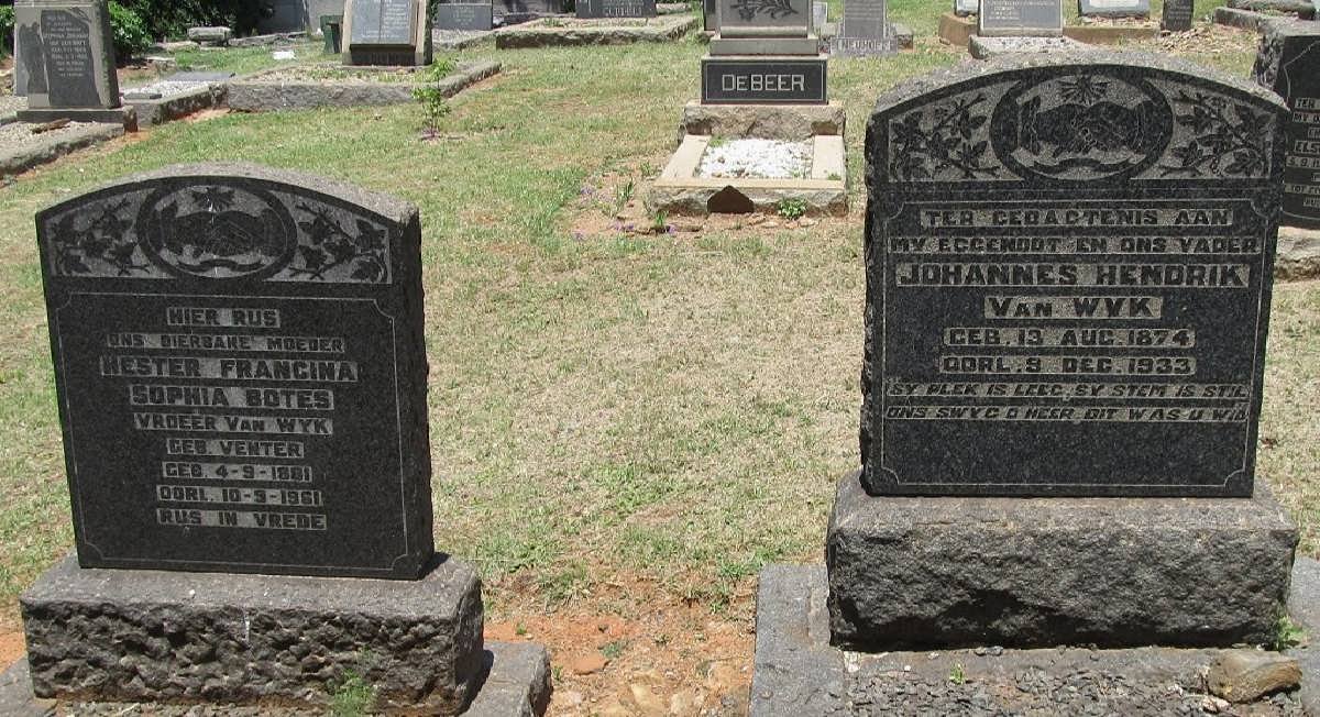 WYK Johannes Hendrik, van 1874-1933 &amp; Hester Francina Sophia BOTES voorheen VAN WYK nee VENTER 1881-1961