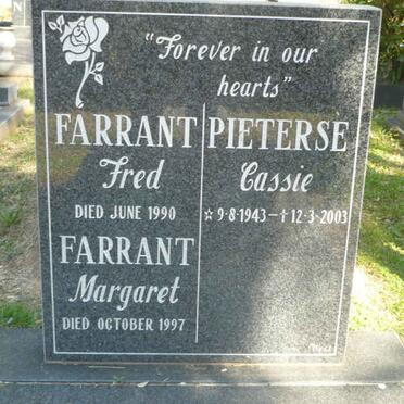 FARRANT Fred -1990 :: FARRANT Margaret -1997 :: PIETERSE Cassie 1943-2003